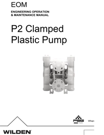 Bombas de diafragma WILDEN modelo P2 y P200 no metalicas P2 Manual de Servicio